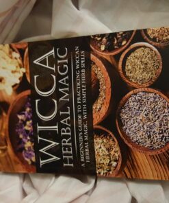 Wicca Herbal Magic: A Beginner’s Guide to Practicing Wiccan Herbal Magic, with Simple Herb Spells (Wicca for Beginners Series) Paperback 22 71ihDuaJlbL