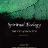 Spiritual Ecology: The Cry of the Earth