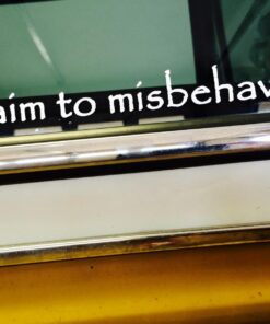 I Aim to Misbehave Quote Sticker Decal Notebook Car Laptop 8" x 1" (White) 31 71jaFeBJnUL