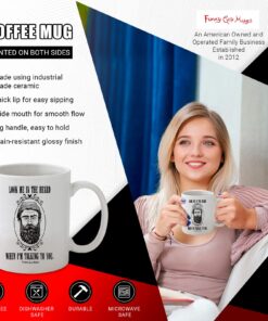 Alternative view of Funny Guy Mugs Look Me In The Beard When I'm Talking To You Ceramic Coffee Mug - 11oz - Ideal Funny Coffee Mug for Women and Men - Hilarious Novelty Coffee Cup with Witty Sayings
