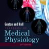 Guyton and Hall Textbook of Medical Physiology (Guyton Physiology)