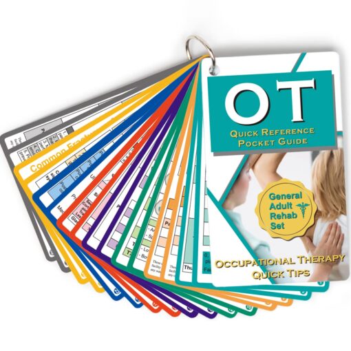 Occupational Therapy Reference Pocket Guide - Must Have OT Resource, 32 Pages OT Quick Tips for OT Student Occupational Therapist Gifts, 17 Cards Perfect Pocket Sized 3"×5" - General Adult Rehab Set