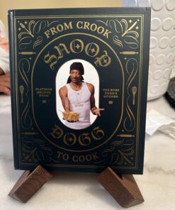 From Crook to Cook: Platinum Recipes from Tha Boss Dogg's Kitchen (Snoop Dogg Cookbook, Celebrity Cookbook with Soul Food Recipes) (Snoop Dog x Chronicle Books) Hardcover 49 71p6ovPlfaL
