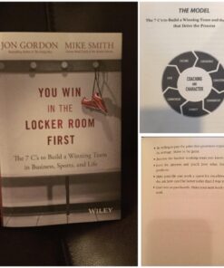 You Win in the Locker Room First: The 7 C's to Build a Winning Team in Business, Sports, and Life (Jon Gordon) 18 71qz8o6zjL