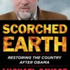 Scorched Earth: Restoring the Country after Obama 3 71rZe62cwrL