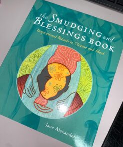 The Smudging and Blessings Book: Inspirational Rituals to Cleanse and Heal Paperback 28 71sTnRYP1UL