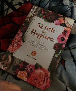 52 Lists for Happiness: Weekly Journaling Inspiration for Positivity, Balance, and Joy (A Guided Self -Love Journal with Prompts, Photos, and Illustrations) Diary 48 71tU2gTggL