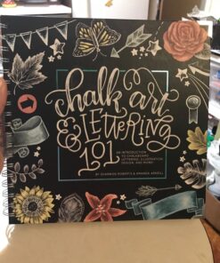 Chalk Art and Lettering 101: An Introduction to Chalkboard Lettering, Illustration, Design, and More 24 71wPX7ZKLsL