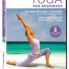 Yoga for Beginners 8 Yoga Video Routines for Beginners. Includes Gentle Yoga Workouts to Increase Strength & Flexibility DVD 
                             
                            October 24, 2006