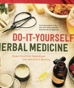Do-It-Yourself Herbal Medicine: Home-Crafted Remedies for Health and Beauty 18 71wWIEbgXAL