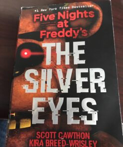 The Silver Eyes: Five Nights at Freddy’s (Original Trilogy Book 1) (1) 46 71xEToOMJOL