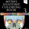 Netter's Anatomy Coloring Book (Netter Basic Science) Paperback 2 71yqn9ZtdL