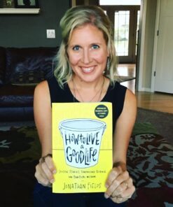 How to Live a Good Life: Soulful Stories, Surprising Science, and Practical Wisdom 9 71z75TqA4QL