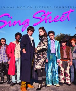 Sing Street Soundtrack Sing Street (Original Motion Picture Soundtrack)