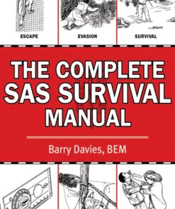The Complete SAS Survival Manual