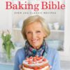 Mary Berry's Baking Bible: Over 250 Classic Recipes 4 812s8RvF1gL
