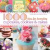1,000 Ideas for Decorating Cupcakes, Cookies & Cakes Paperback 7 813j1CiBsWL