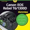 Canon EOS Rebel T6/1300D For Dummies (For Dummies (Lifestyle)) 5 813kL6LwoYL
