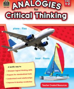 Analogies for Critical Thinking, Grades 1–2 from Teacher Created Resources