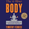 The 4 Hour Body: An Uncommon Guide to Rapid Fat Loss, Incredible Sex and Becoming Superhuman 3 815GL5SxBtL