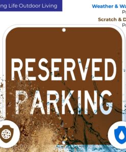 Reserved Parking Sign, Brown Background, 12x12 Inches, Rust Free .040 Aluminum, Fade Resistant, Made in USA by Sigo Signs 13 815g5W2ZueL