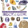 The Rock and Gem Book: And Other Treasures of the Natural World (DK Our World in Pictures) Hardcover 4 817ib8EyVpL