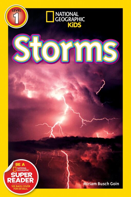 National Geographic Readers: Storms! Paperback, Illustrated