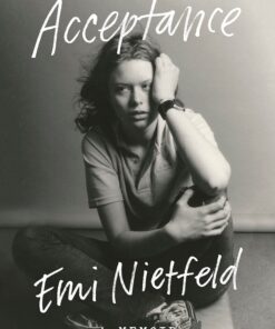 Acceptance: A Memoir