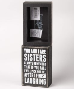 Alternative view of Primitives by Kathy 19450 Box Sign, 3" x 4.5", Sisters Laughing