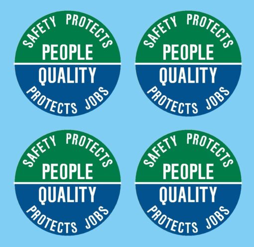 Safety Protects People Quality Protects Jobs Hat Hardhat Decal Sticker Placard 2 inch W X 2 inch H - Sold in Package of 4