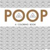 Poop: A Coloring book (For a Bold Sense of Humor)
