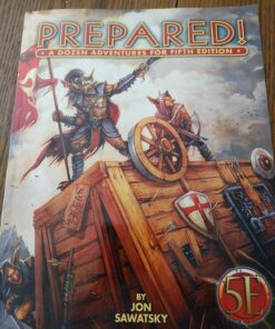 Prepared: A Dozen Adventures for 5th Edition 4 81LOoTCCrQL