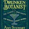 The Drunken Botanist Hardcover, Illustrated