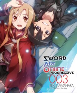 Sword Art Online Progressive 3 - light novel Paperback