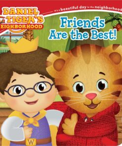 Friends Are the Best! (Daniel Tiger's Neighborhood) Board book