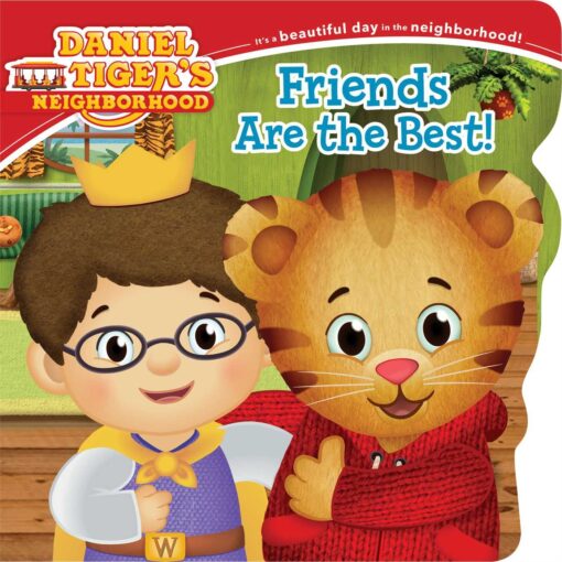 Friends Are the Best! (Daniel Tiger's Neighborhood) Board book