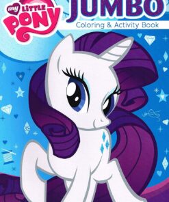 My Little Pony Coloring and Activity Book - Featuring RARITY the Unicorn!