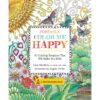 Portable Color Me Happy: 70 Coloring Templates That Will Make You Smile (A Zen Coloring Book, 5) 11 81RmZNLjemL
