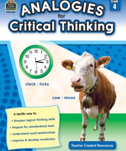 Analogies for Critical Thinking, Grade 4 from Teacher Created Resources