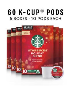 Starbucks K-Cup Coffee Pods, Holiday Blend Medium Roast Coffee For Keurig Brewers, 100% Arabica, Limited Edition Holiday Coffee, 6 Boxes (60 Pods Total) 60 Count (Pack of 6) 12 81VSfLys bL
