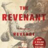 The Revenant: A Novel of Revenge 42 81XjPZcDcdL