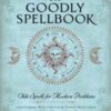The Goodly Spellbook: Olde Spells for Modern Problems 4 81Xqk8pdP8L