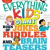 The Everything Kids' Giant Book of Jokes, Riddles, and Brain Teasers (Everything® Kids Series) Paperback, Illustrated 39 81Y1VqcUFqL