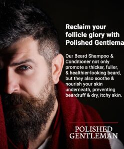 Polished Gentleman Beard Shampoo and Conditioner Set - Refreshing Beard Moisturizer & Mustache Softener - Beard Thickener with Tea Tree & Growth Oil - Paraben-Free & Sulfate-Free - Made by USA (4Oz) 4 Fl Oz (Pack of 2) 22 81YioiCfiQL