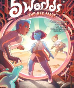 5 Worlds Book 3: The Red Maze: (A Graphic Novel)
