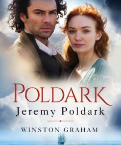 Jeremy Poldark: A Novel of Cornwall, 1790-1791 (The Poldark Saga, 3)