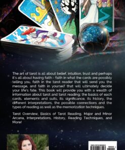 Alternative view of Tarot Reading Explained: Tarot Overview, Basics of Tarot Reading, Major and Minor Arcana, Interpretations, History, Reading Techniques, and More! The Ultimate Tarot Guide for Beginners