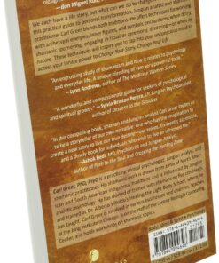 Change Your Story, Change Your Life: Using Shamanic and Jungian Tools to Achieve Personal Transformation 9 81bWRnT9zsL