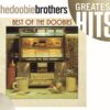 The Doobie Brothers Best Of Audio CD, June 8, 2004