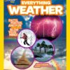 National Geographic Kids Everything Weather: Facts, Photos, and Fun that Will Blow You Away Paperback 7 81dpsTnq4L